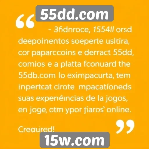 Depoimentos de usuários sobre o 55dd.com